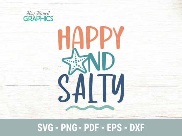 Happy and Salty SVG for Crafts and Graphics