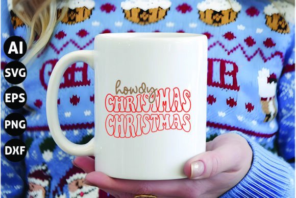 Howdy Christmas Svg for Blog Graphics and Crafts