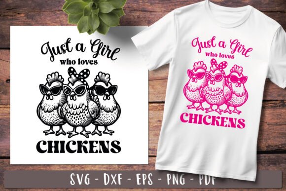 Just a Girl Chickens Funny Chicken Svg