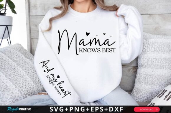 Mama Knows Best SVG for Crafts and Graphics